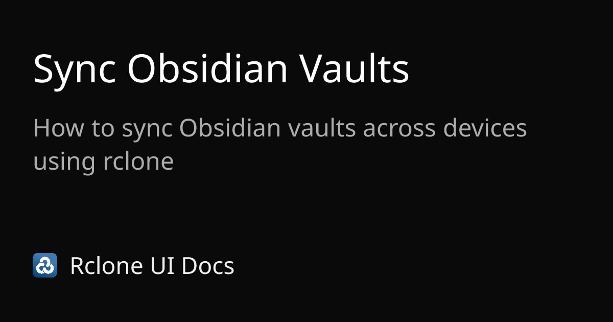 Sync Obsidian Vaults | Rclone CLI